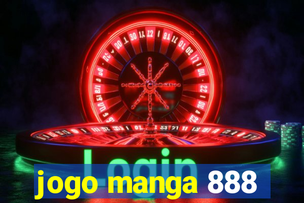 jogo manga 888